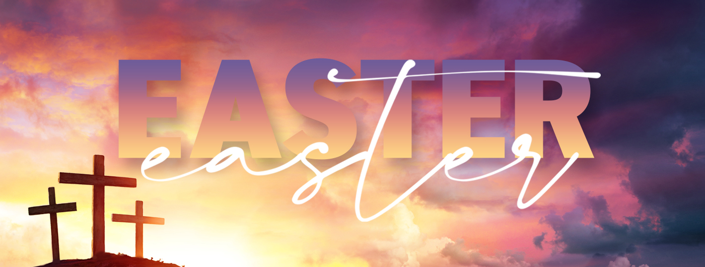 Easter Services Lifepointe Christian Church